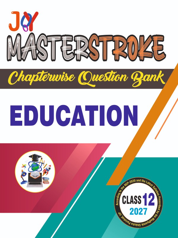 Education-compressed Education Class 12 Masterstroke Chapterwise Question Bank