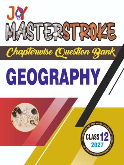 Geography (English) class 12 Masterstroke Chapterwise Question Bank