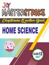 Masterstroke UP Board Class 12 Home Science (English) Question Bank